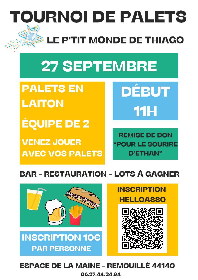 TOURNOI DE PALETS - LE P'TIT MONDE DE THIAGO - ESPACE DE LA MAINE REMOUILLÉ