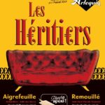 [Théâtre] Compagnie Arlequin : Les héritiers